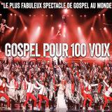 Gospel pour 100 Voix